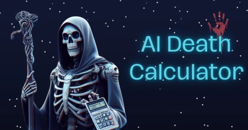 Artificial Intelligence death calculator – Possibility of being beneficial