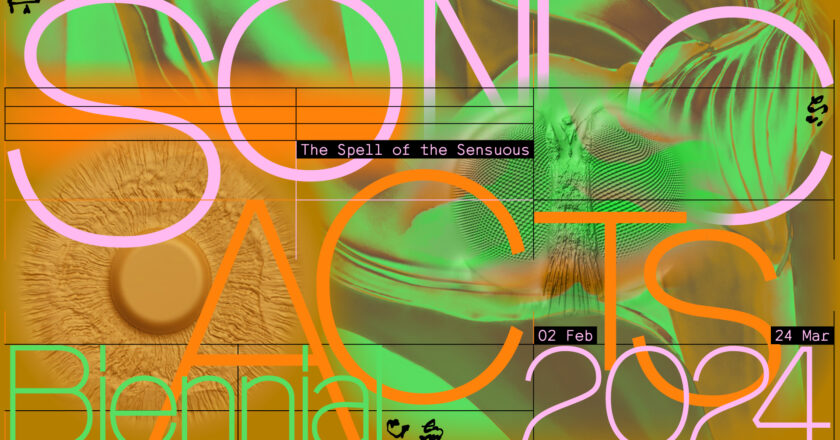 2024 Sonic Acts Biennial in Amsterdam opens