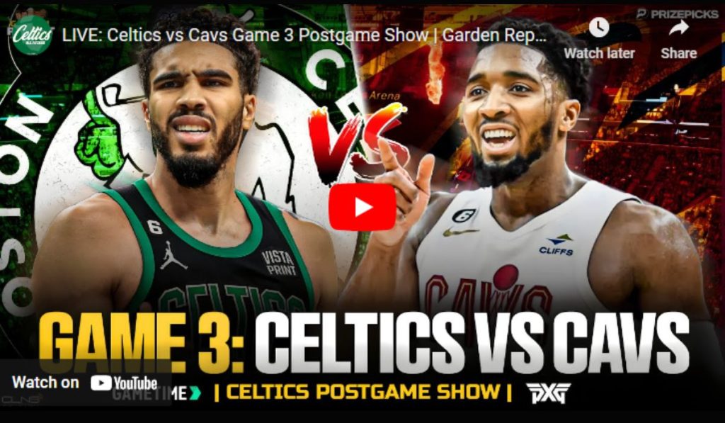 Celtics Vs Cavs