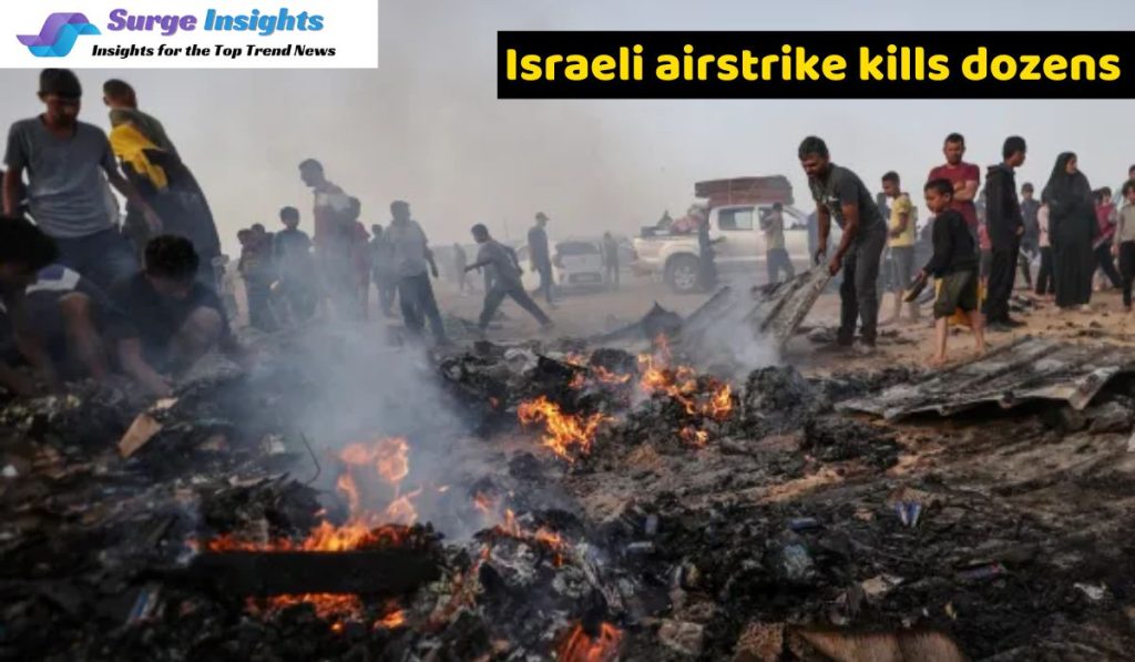Israeli airstrike kills dozens