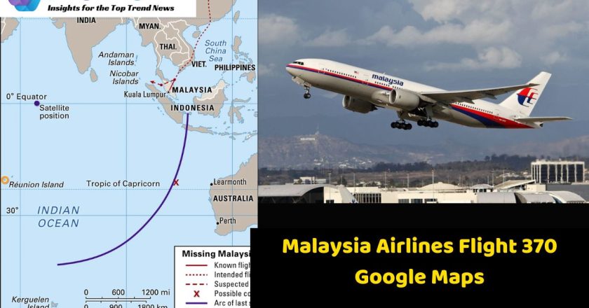 Malaysia Airlines Flight 370 Google Maps