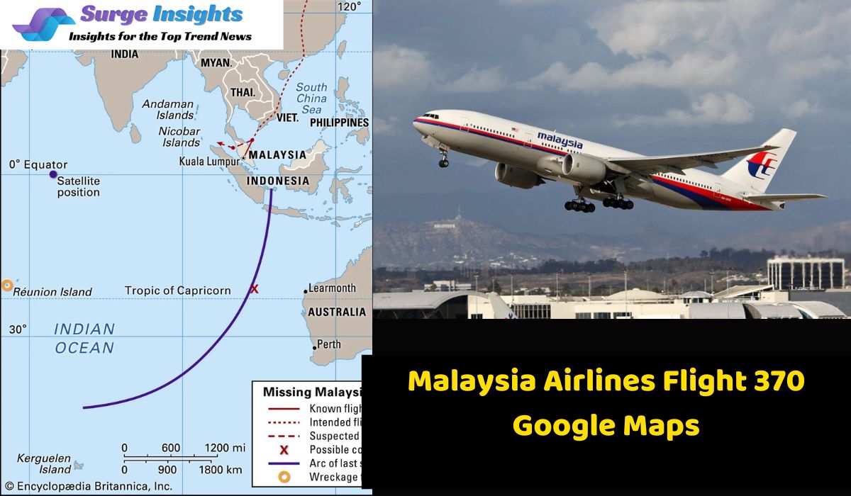 Malaysia Airlines Flight 370 Google Maps