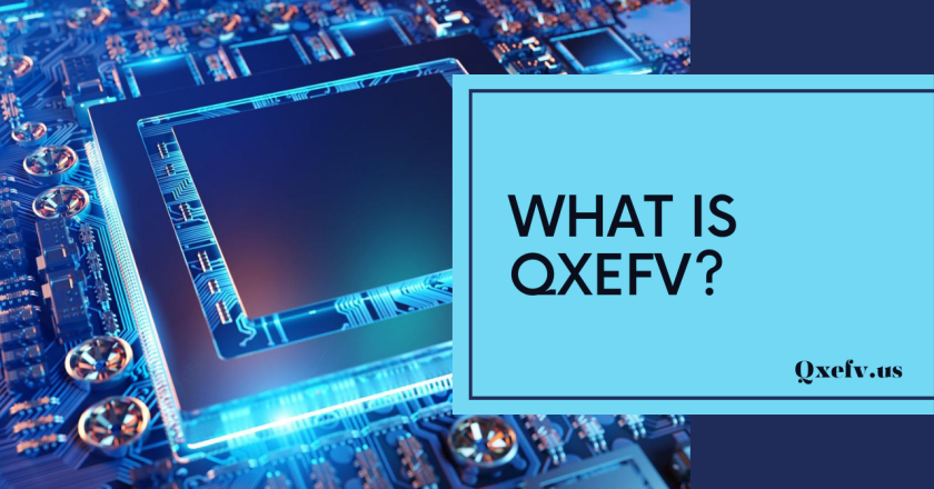 What is QXEFV and How It’s Shaping the Future of Business?