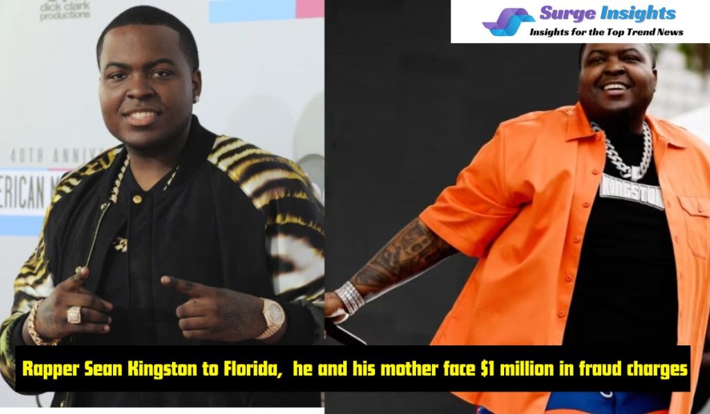 Rapper Sean Kingston to Florida he and his mother face $1 million in fraud charges