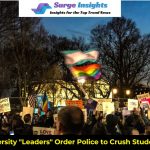When Academic “Leaders” Direct Police to Put Down Student Demonstrations
